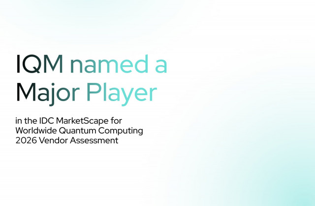 IQM Named a Major Player in the IDC MarketScape: Worldwide Quantum Computing 2026 Vendor Assessment
